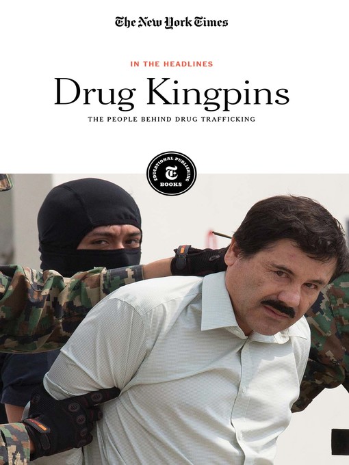 Title details for Drug Kingpins by The New York Times Editorial Staff - Available